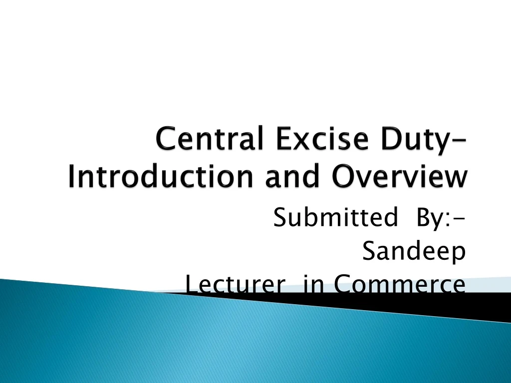 central excise duty introduction and overview