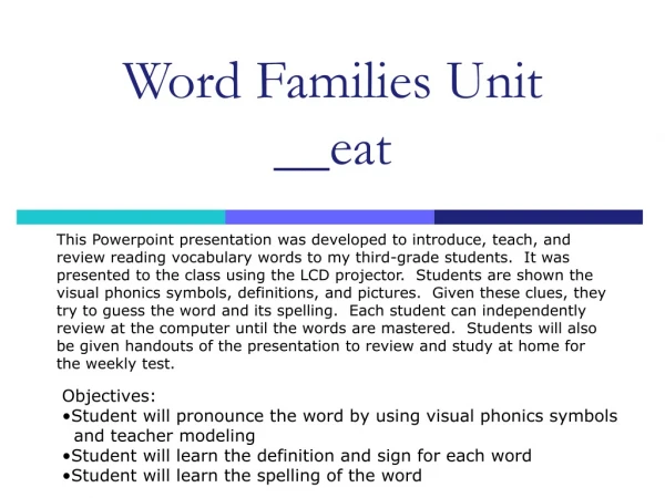 Word Families Unit __eat