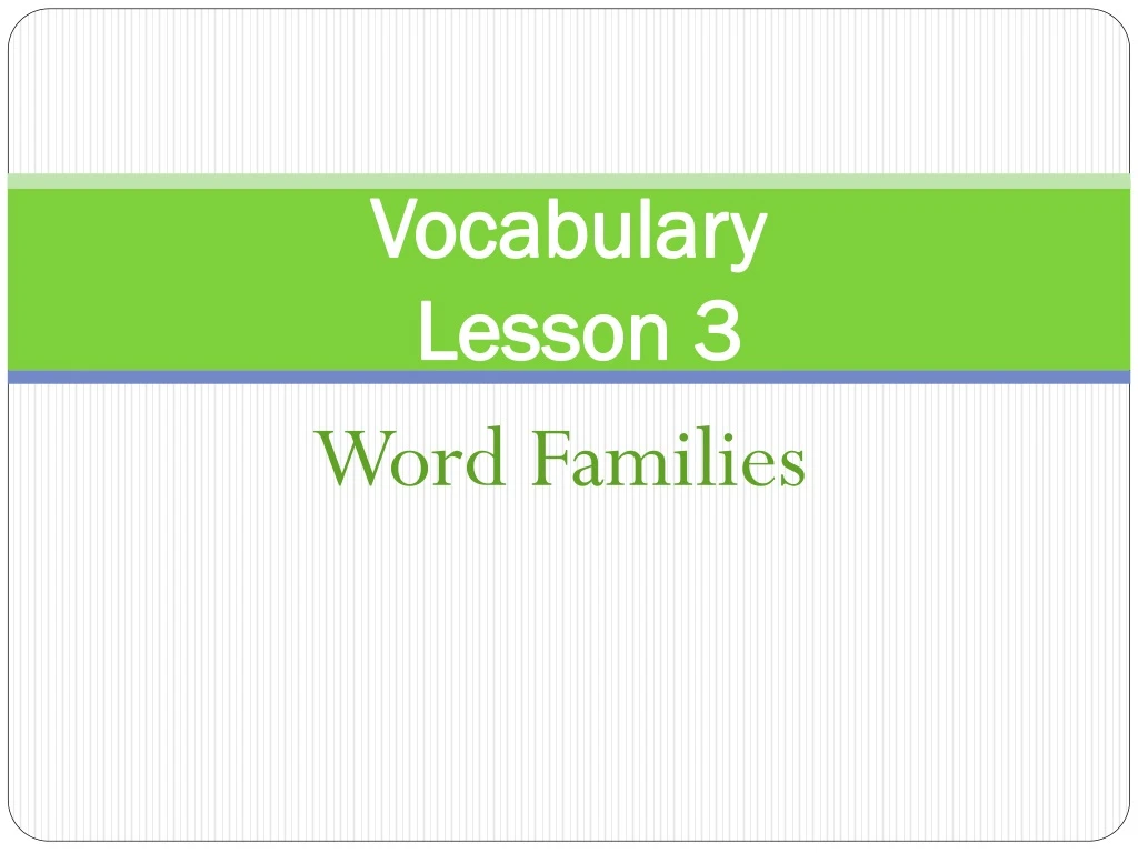 vocabulary lesson 3