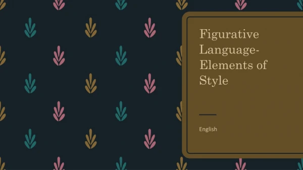 Figurative Language- Elements of Style