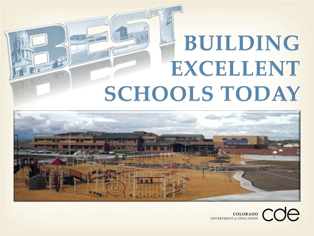 building excellent schools today