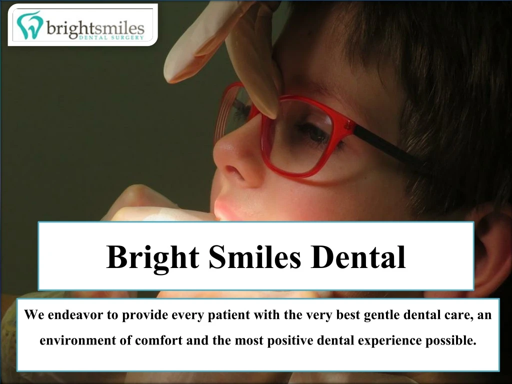 bright smiles dental