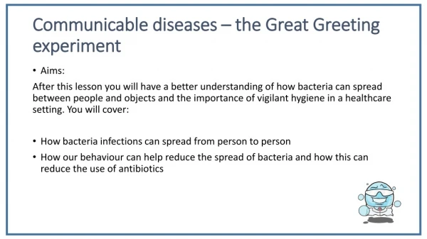 Communicable diseases – the Great Greeting experiment