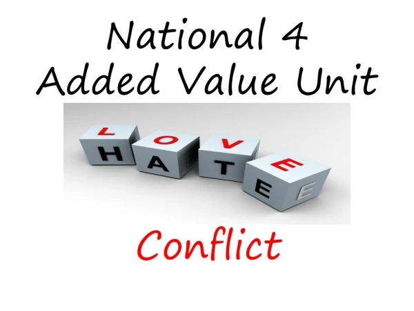 National 4 Added Value Unit