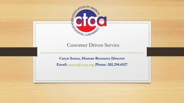 Customer Driven Service
