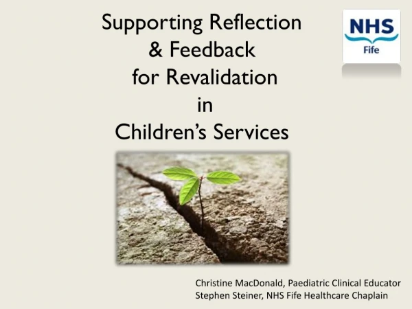 Supporting Reflection &amp; Feedback for Revalidation in Children’s Services