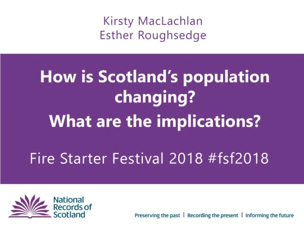 How is Scotland’s population changing? What are the implications?