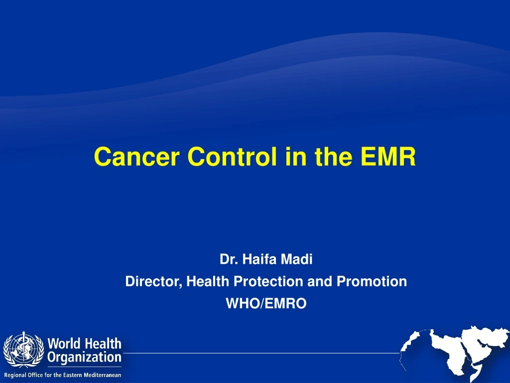 cancer control in the emr