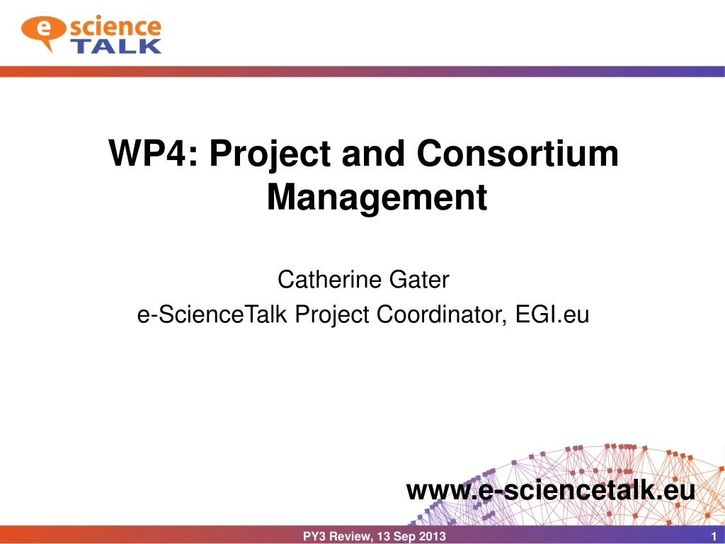 wp4 project and consortium management catherine