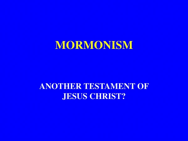MORMONISM