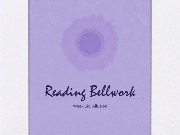Reading Bellwork