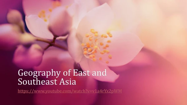 Geography of East and Southeast Asia
