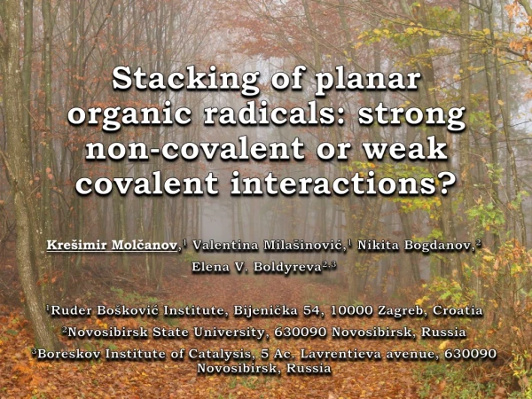 Stacking of planar organic radicals: strong non-covalent or weak covalent interactions?