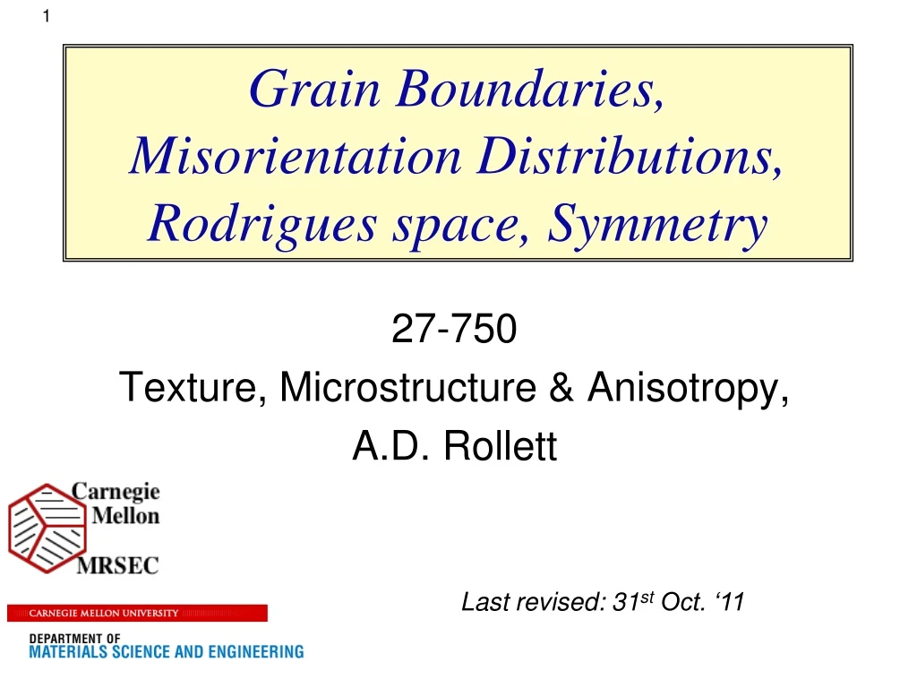 grain boundaries misorientation distributions rodrigues space symmetry