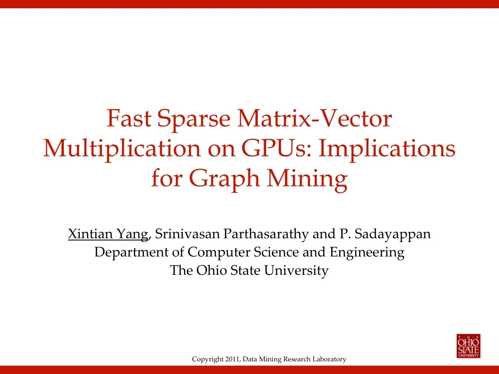 fast sparse matrix vector multiplication on gpus implications for graph mining