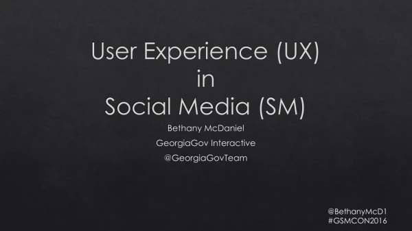 User Experience (UX) in Social Media (SM)