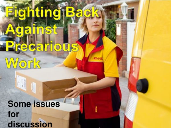 Fighting Back Against Precarious Work