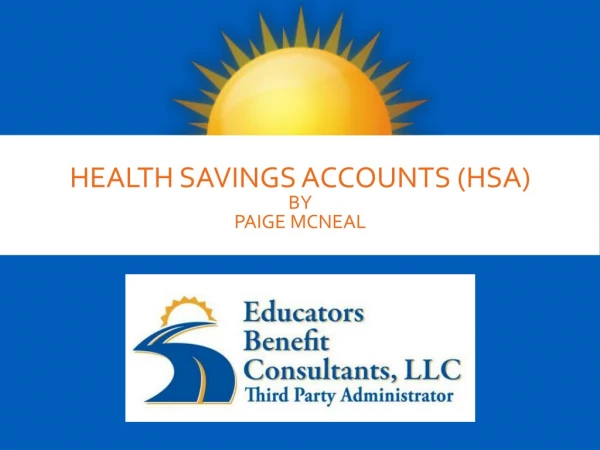 Health Savings Accounts (HSA) by Paige McNeal