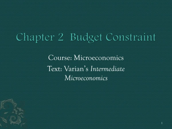 Chapter 2 Budget Constraint