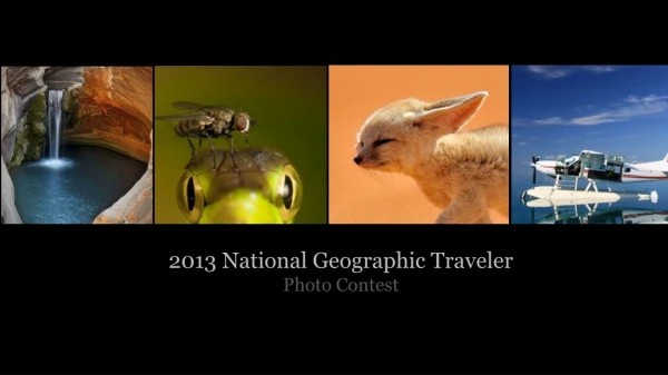 2013 National Geographic Traveler Photo Contest