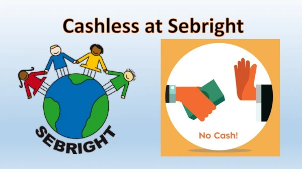 Cashless at Sebright