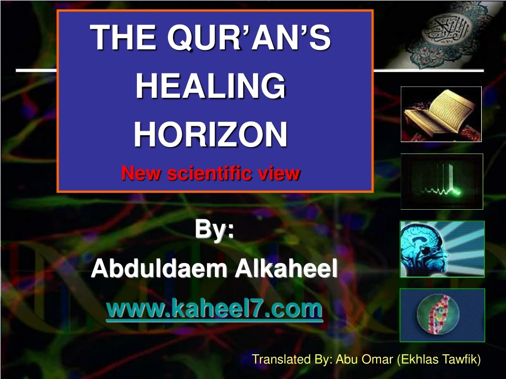 the qur an s healing horizon new scientific view