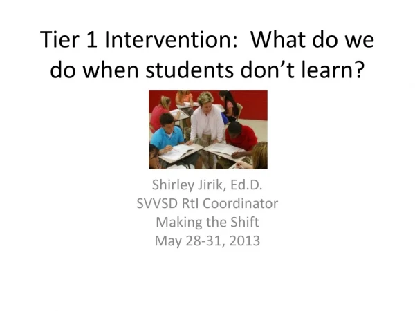 Tier 1 Intervention: What do we do when students don’t learn?
