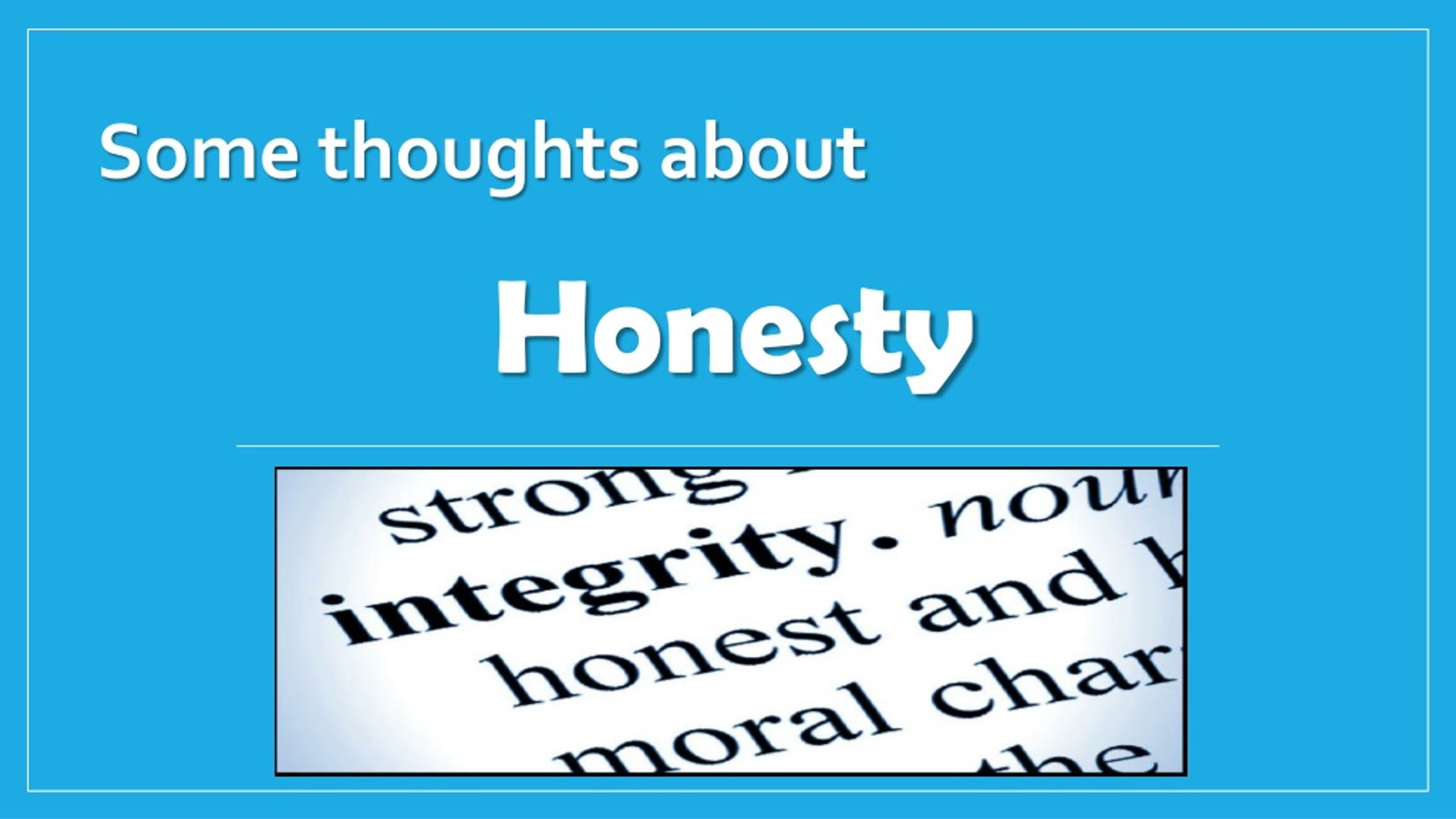 Biblical Insights on Honesty: A Pathway to Integrity and Truth - slide 1