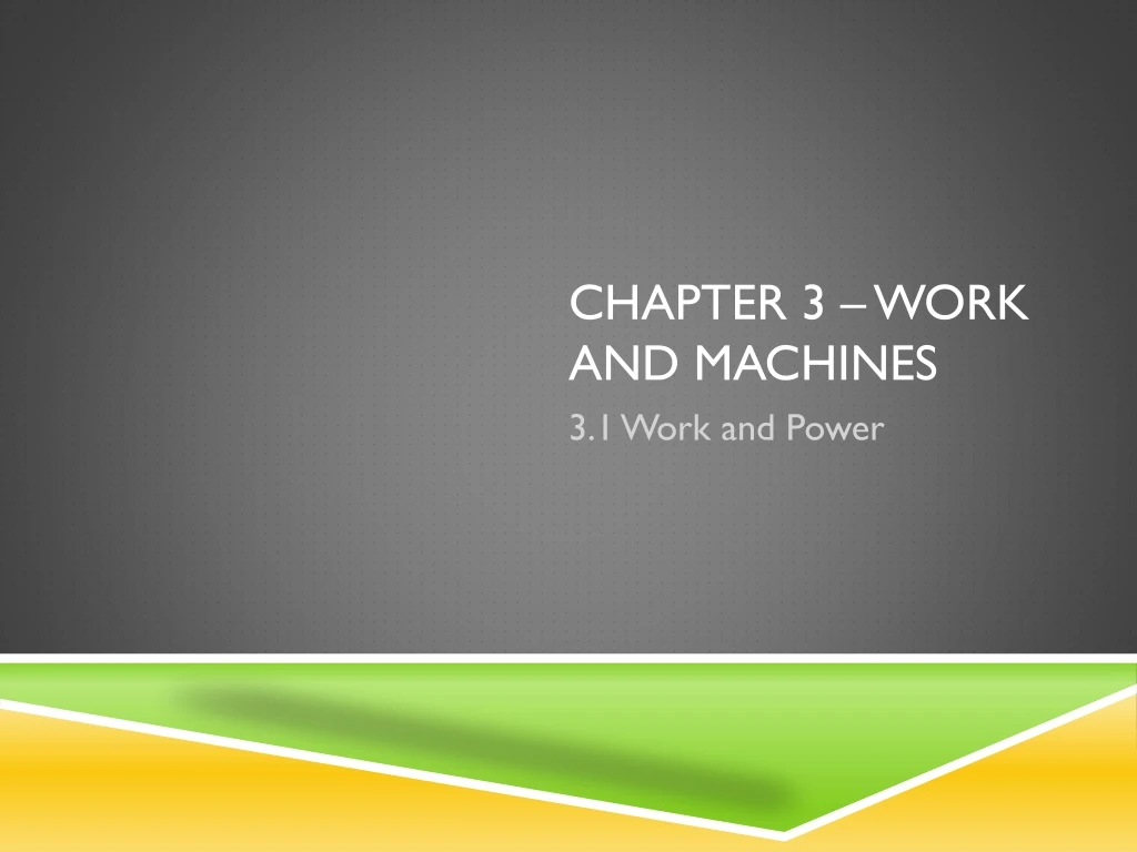 chapter 3 work and machines