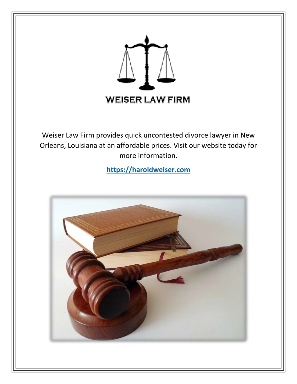 weiser law firm provides quick uncontested