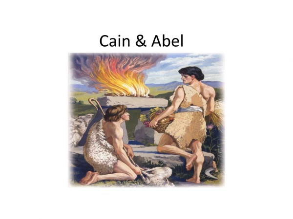Cain &amp; Abel