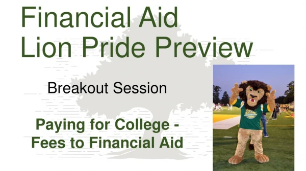 Financial Aid Lion Pride Preview