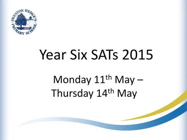 Year Six SATs 2015