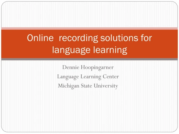 Online  recording solutions for language learning