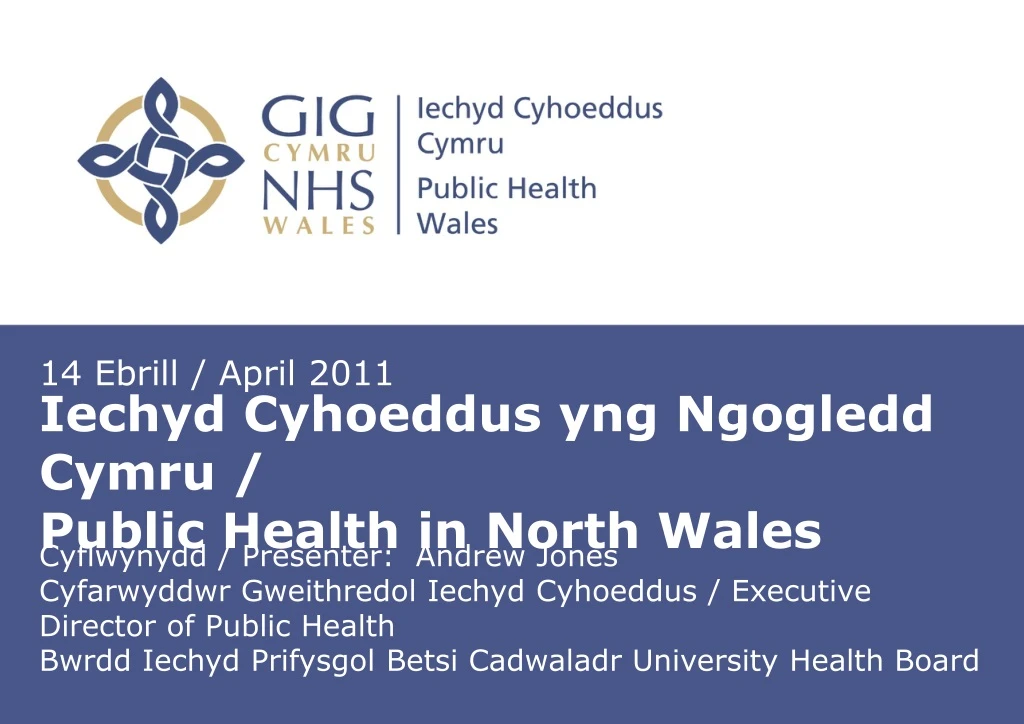 iechyd cyhoeddus yng ngogledd cymru public health in north wales