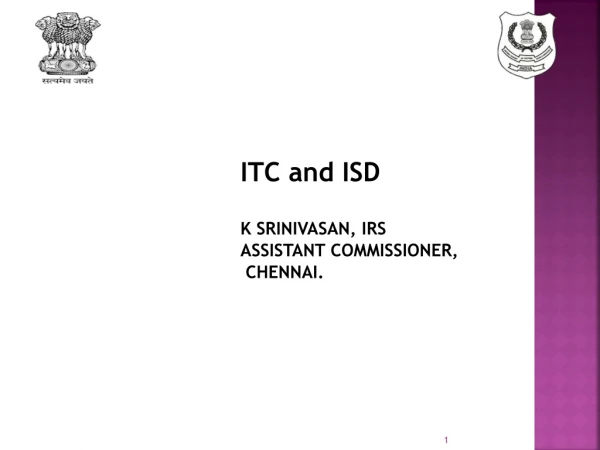 ISD I ITC AND IIIIIIIIIIIII