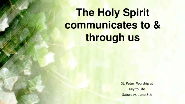 St. Peter Worship at Key to Life Saturday, June 8th