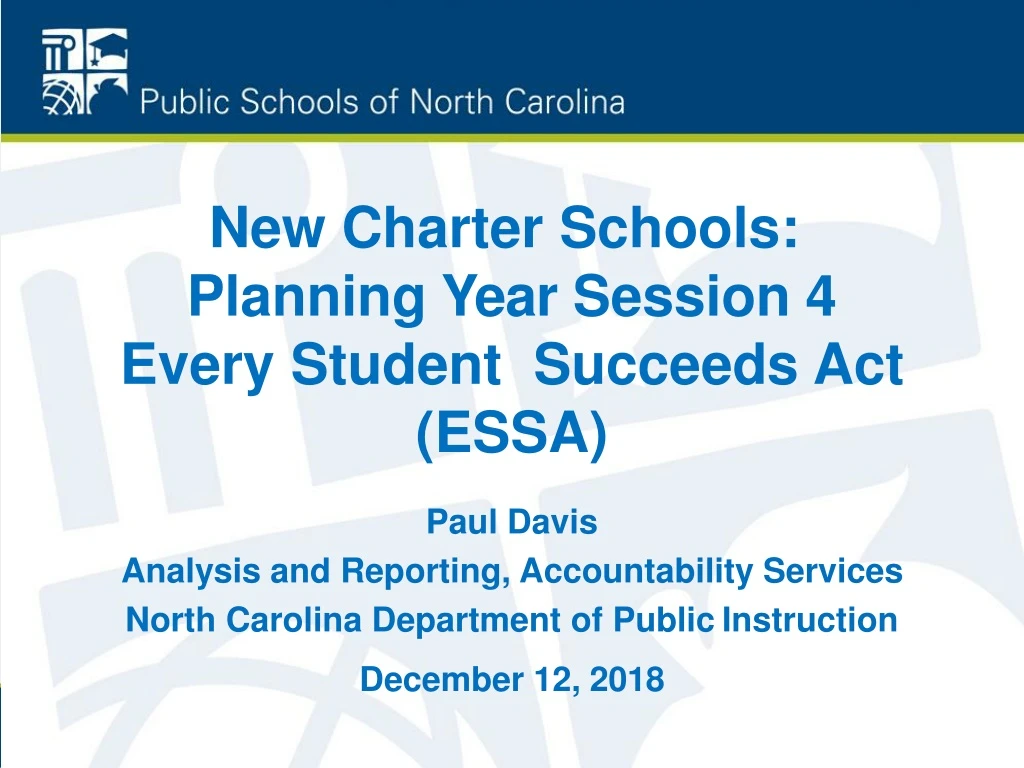 new charter schools planning year session 4 every student succeeds act essa