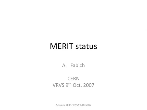 MERIT status