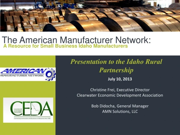The American Manufacturer Network: