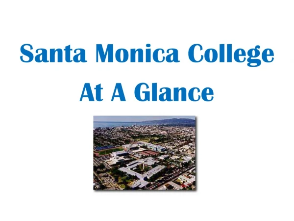 Santa Monica College At A Glance