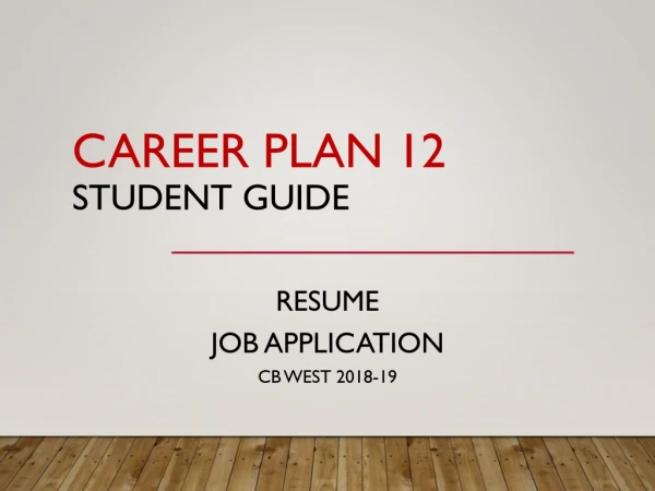 Career Plan 12 Student Guide