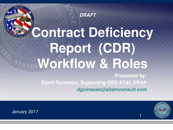 Contract Deficiency Report (CDR) Workflow &amp; Roles