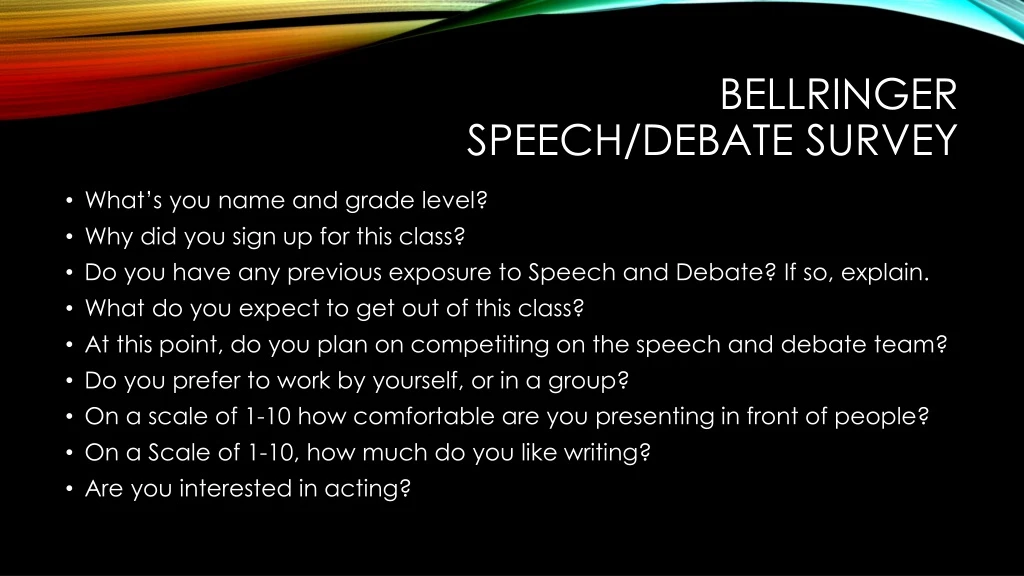 bellringer speech debate survey