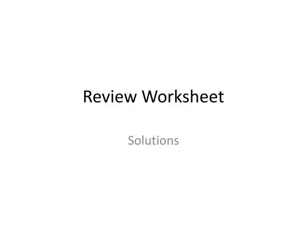 Review Worksheet