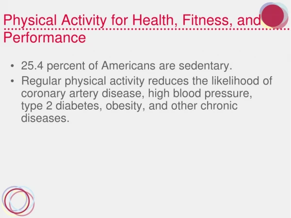 Physical Activity for Health, Fitness, and Performance