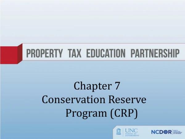Chapter 7 Conservation Reserve 		Program (CRP)