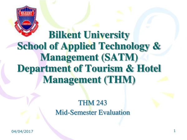 THM 243 Mid-Semester Evaluation