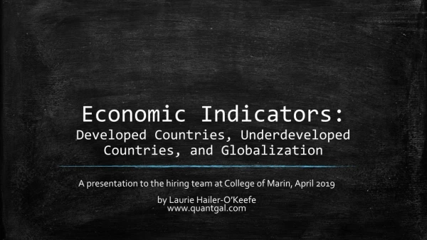 Economic Indicators: Developed Countries, Underdeveloped Countries, and Globalization