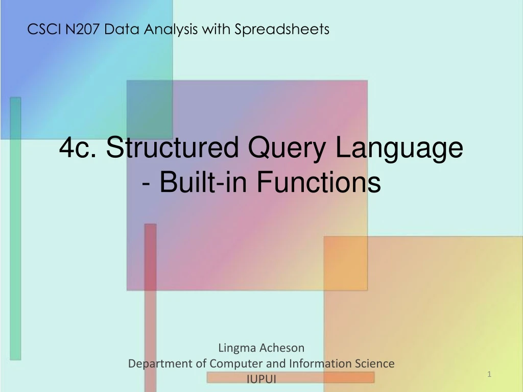 4 c structured query language built in functions